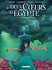 Télécharger le livre :  Les Deux coeurs de l'Égypte T03