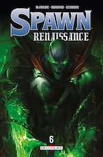 Télécharger le livre :  Spawn - Renaissance T06
