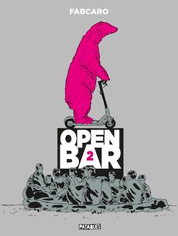 Télécharger le livre :  Open Bar - 2e Tournée