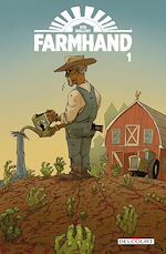 Télécharger le livre :  Farmhand T01