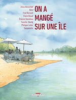 Télécharger le livre :  On a mangé sur une île