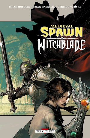 Téléchargez le livre :  Medieval Spawn / Witchblade