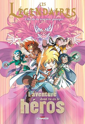 Téléchargez le livre :  Les Légendaires - L'aventure dont tu es le héros T02 - L'île de la sorcière pourpre