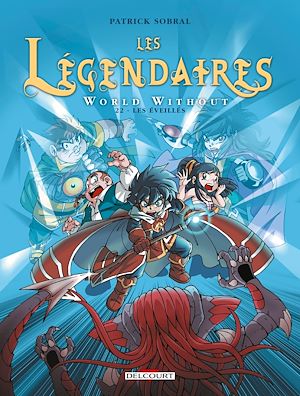 Téléchargez le livre :  Les Légendaires T22 - World Without : Les Éveillés