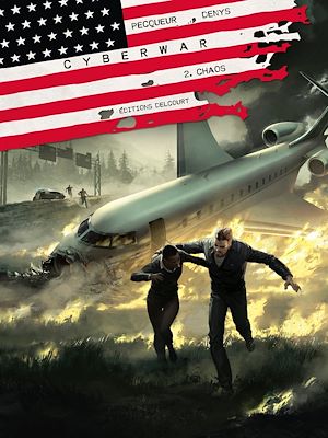 Téléchargez le livre :  Cyberwar T02 - Chaos