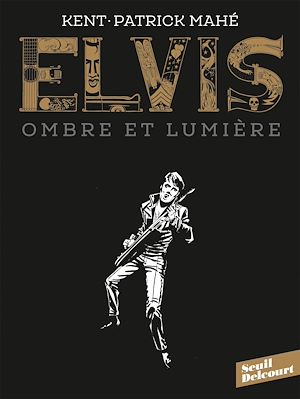 Téléchargez le livre :  Elvis. Ombre et lumière