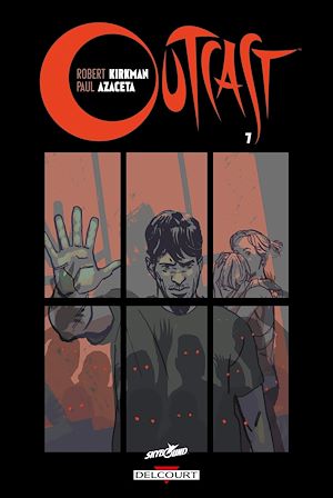 Téléchargez le livre :  Outcast T07