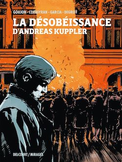 Télécharger le livre :  La Désobéissance d'Andreas Kuppler