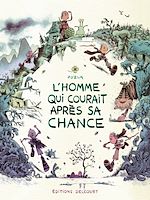 Télécharger le livre :  L'Homme qui courait après sa chance