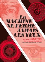 Télécharger le livre :  La Machine ne ferme jamais les yeux