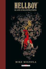 Télécharger le livre :  Hellboy - 25 ans d'illustrations