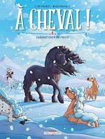 Télécharger le livre :  À cheval ! T06. Garrot coup de froid !