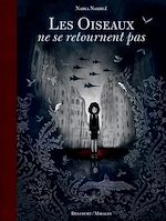 Télécharger le livre :  Les Oiseaux ne se retournent pas