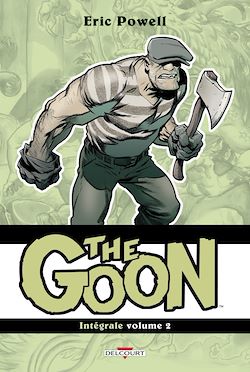 Télécharger le livre :  The Goon - Intégrale volume II