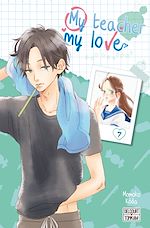 Télécharger le livre :  My teacher, my love T07