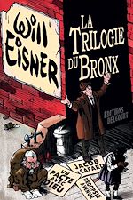 Télécharger le livre :  La Trilogie du Bronx