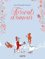 Télécharger le livre :  Torrents d'amour