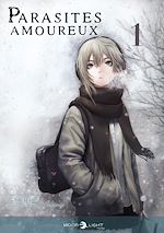 Télécharger le livre :  Parasites amoureux T01