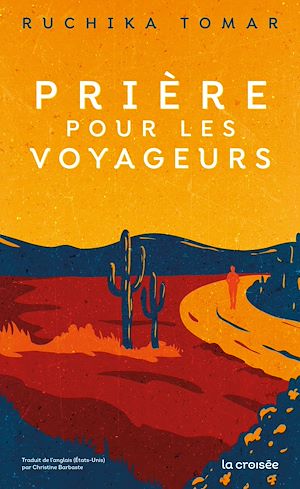 Téléchargez le livre :  Prière pour les voyageurs