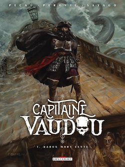 Télécharger le livre :  Capitaine Vaudou T01