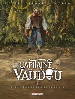 Télécharger le livre :  Capitaine Vaudou T02