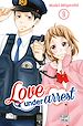 Télécharger le livre :  Love under Arrest T09