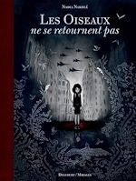 Télécharger le livre :  Les Oiseaux ne se retournent pas