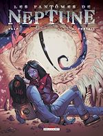 Télécharger le livre :  Les Fantomes de Neptune T04 - Portail