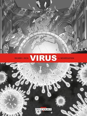 Téléchargez le livre :  Virus T02 - Ségrégation