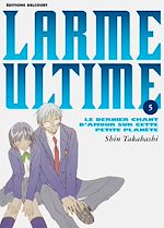 Télécharger le livre :  Larme ultime T05