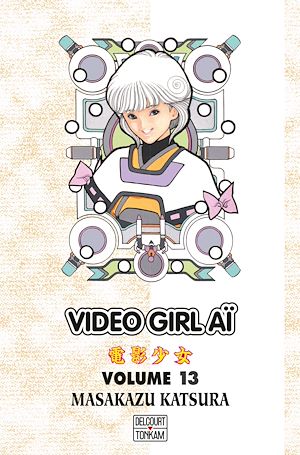 Téléchargez le livre :  Video Girl Aï T13