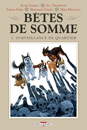 Téléchargez le livre :  Bêtes de somme T02 - Surveillance de quartier