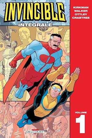 Téléchargez le livre :  Invincible - Intégrale T01
