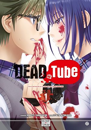 Téléchargez le livre :  Dead tube T01