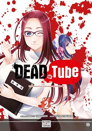 Téléchargez le livre :  Dead tube T02