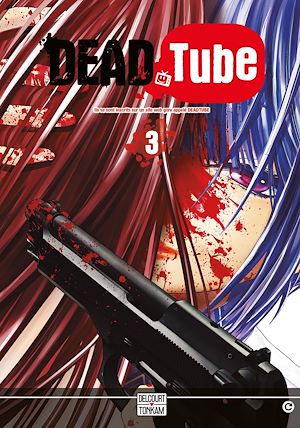 Téléchargez le livre :  Dead tube T03