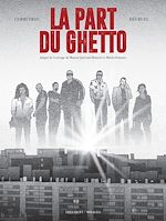 Télécharger le livre :  La Part du Ghetto