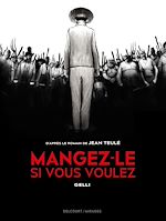 Télécharger le livre :  Mangez-le si vous voulez