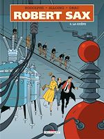 Télécharger le livre :  Robert Sax T05 - La Guêpe