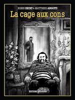 Télécharger le livre :  La Cage aux cons