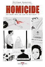 Télécharger le livre :  Homicide, une année dans les rues de Baltimore T05 - 22 juillet - 31 décembre 1988