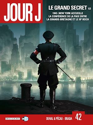 Téléchargez le livre :  Jour J T42 - Le Grand Secret 1/3