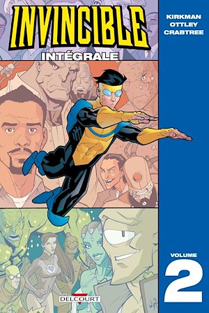 Téléchargez le livre :  Invincible - Intégrale T02