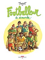 Télécharger le livre :  Footballeur du dimanche