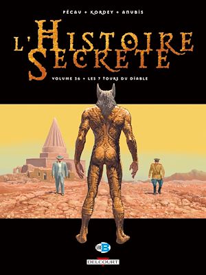 Téléchargez le livre :  L'Histoire secrète T36 - Les 7 tours du diable