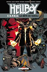 Télécharger le livre :  Hellboy and BPRD T06 - La Bête de Vargu