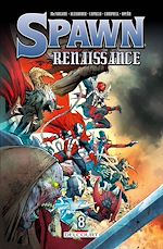 Télécharger le livre :  Spawn - Renaissance T08