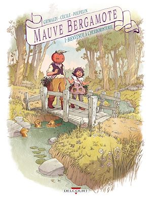 Téléchargez le livre :  Mauve Bergamote T01 - Bienvenue à l'herboristerie