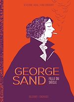 Télécharger le livre :  George Sand, fille du siècle