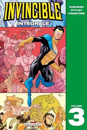 Téléchargez le livre :  Invincible - Intégrale T03